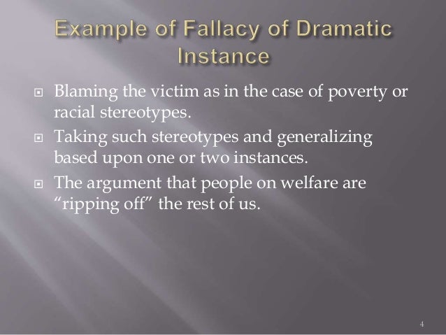 fallacy of dramatic instance example