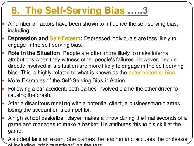 what is an example of self serving bias